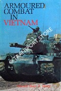 Armoured Combat In Vietnam by STARRY, General Donn A.